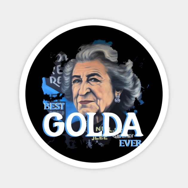BEST GOLDA EVER Magnet by Pixy Official
